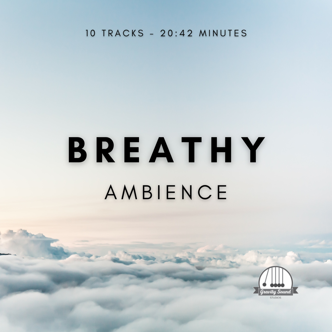 Breathy Ambience
