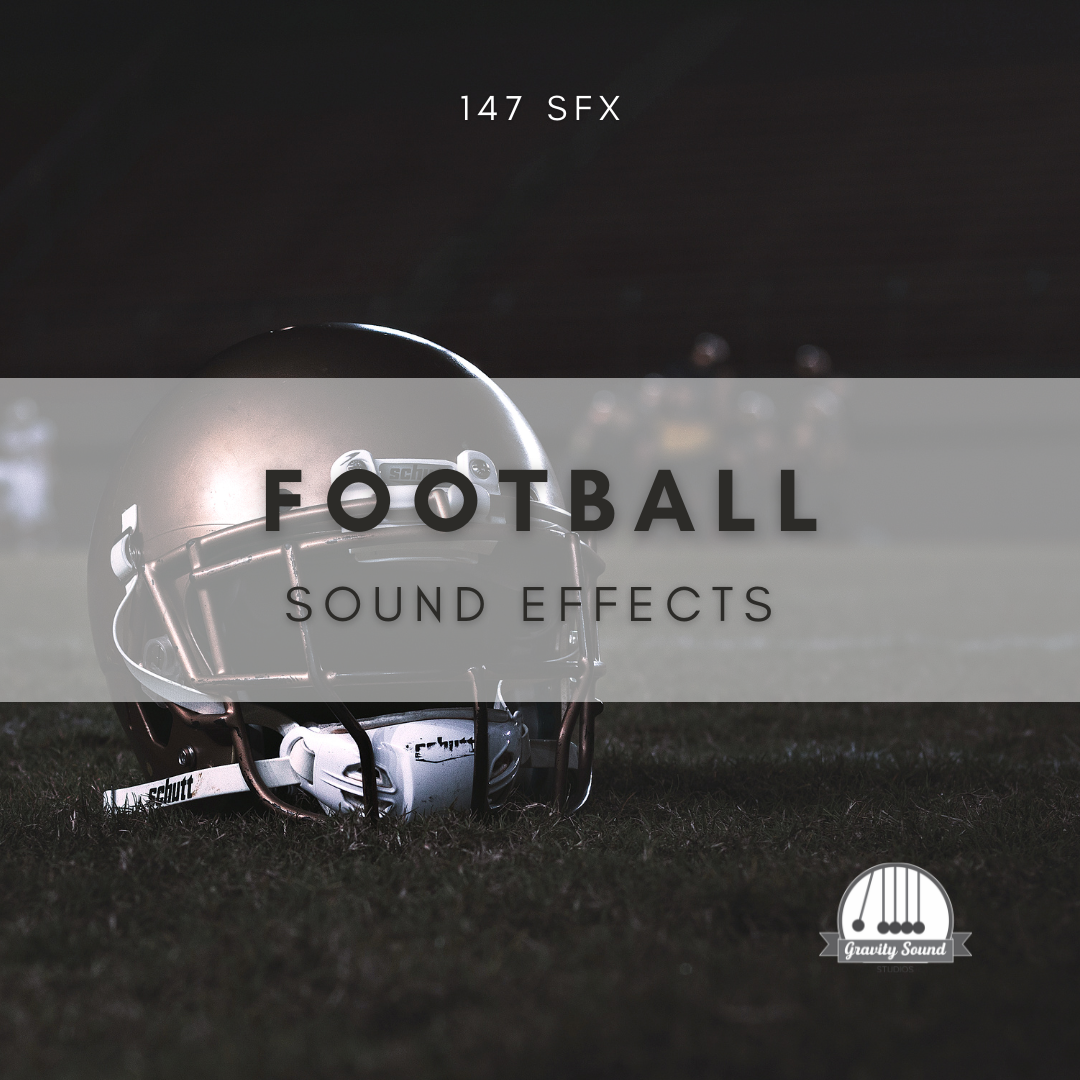 Football Sound Effects – Gravity Sound Studio