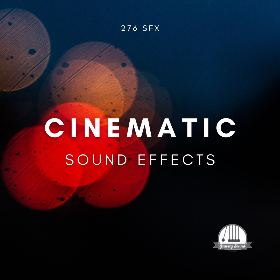 Sound Bytes Cinematic Sound Effects – Gravity Sound Studio