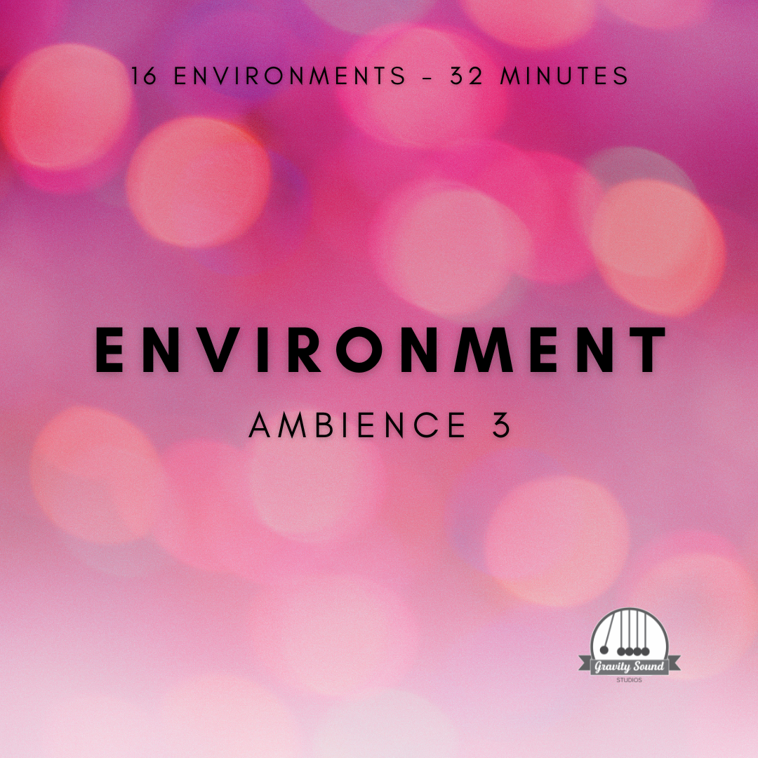 Environment Ambience 3