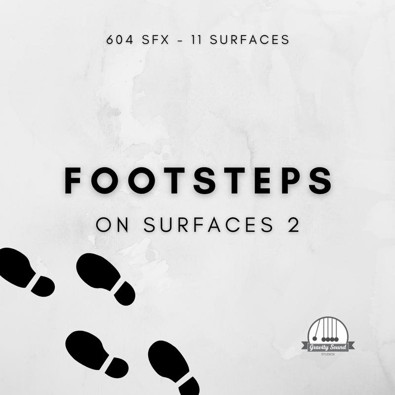 Footsteps on Surfaces 2