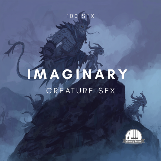 Imaginary Creature SFX