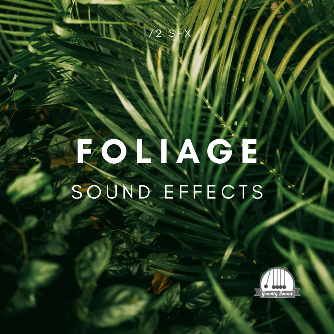 Foliage Sound Effects