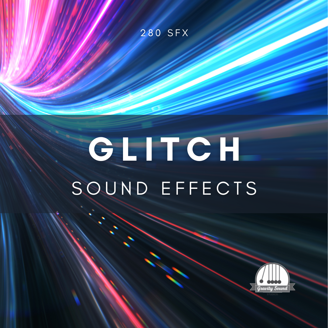 Glitch Sound Effects