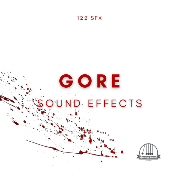 Gore Sound Effects