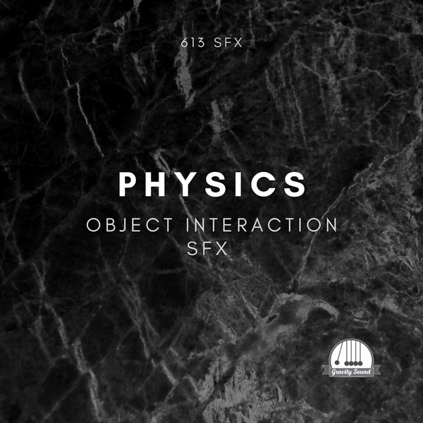 Physics Object Interaction SFX