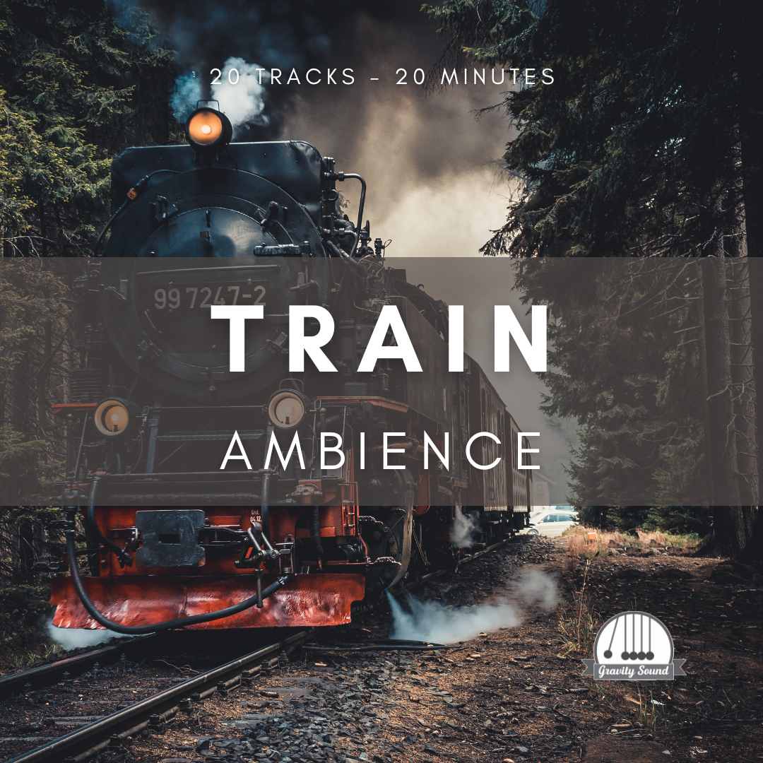 Train Sound Effects – Gravity Sound Studio
