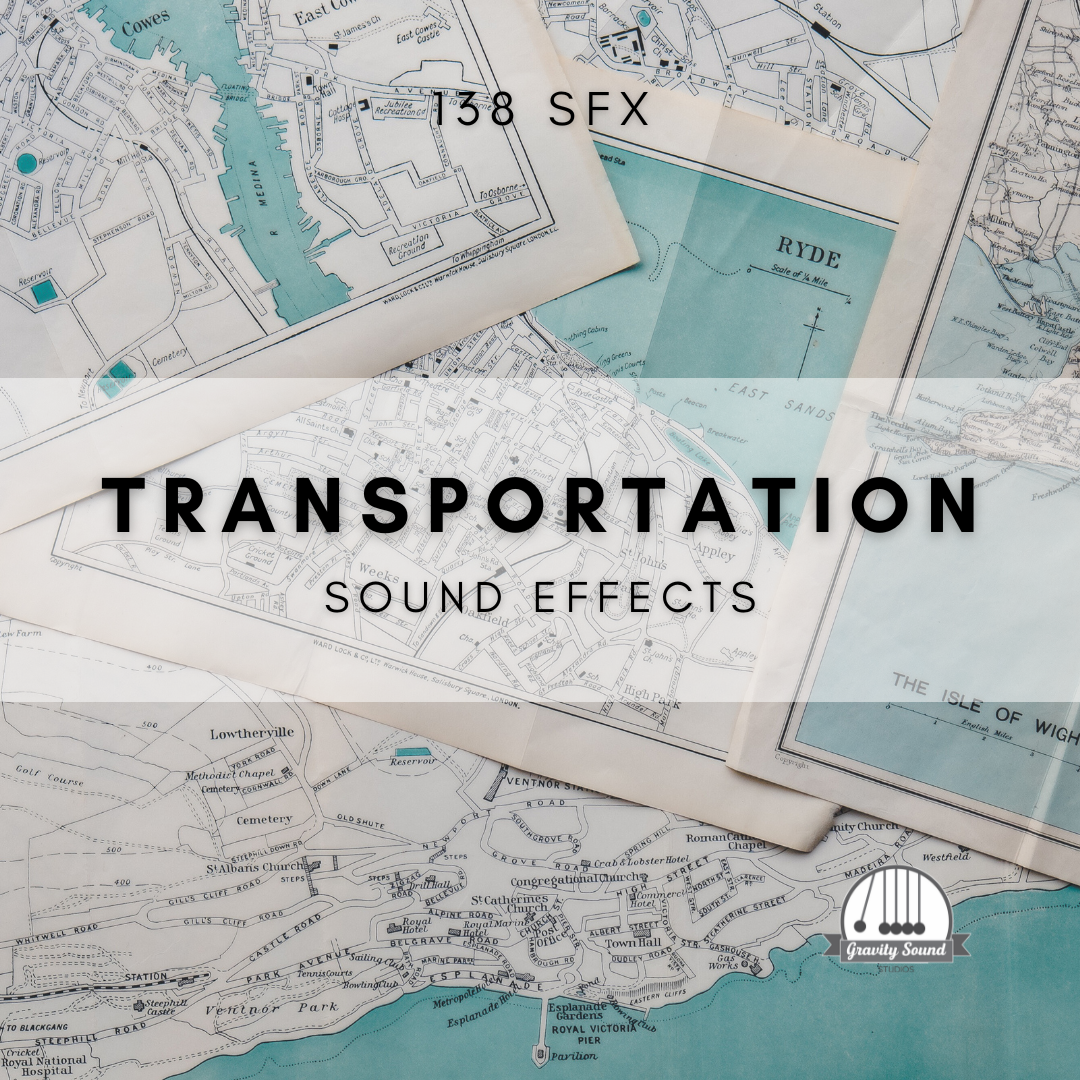 Transportation Sound Effects – Gravity Sound Studio
