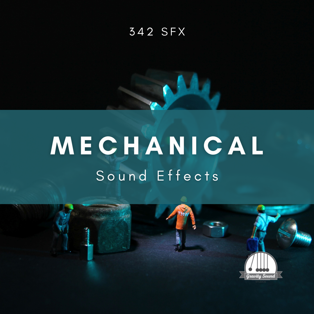 Mechanical Sound Effects